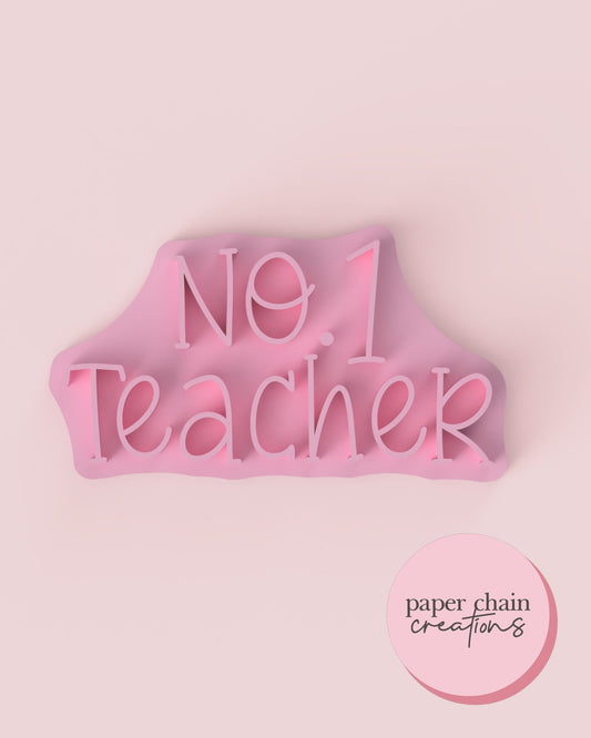 No.1 Teacher Fondant Embosser