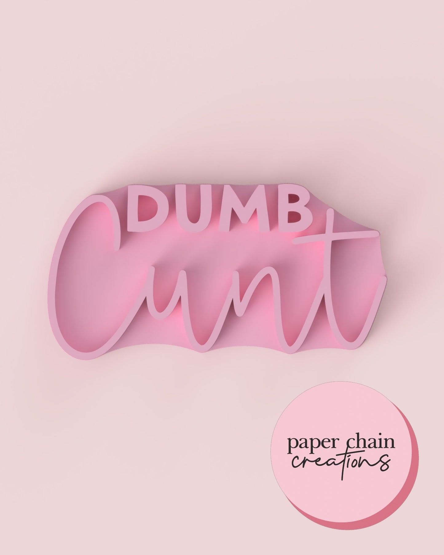 Dumb Cunt Fondant Embosser