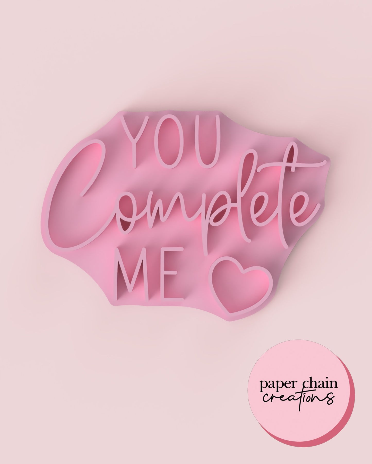 You Complete Me Fondant Embosser