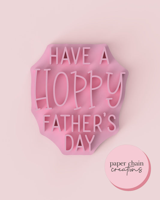 Have a Hoppy Father's Day Fondant Embosser